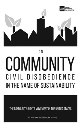 Cover image for On Community Civil Disobedience in the Name of Sustainability