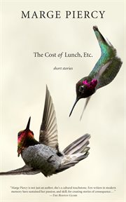 The cost of lunch, etc. : short stories cover image