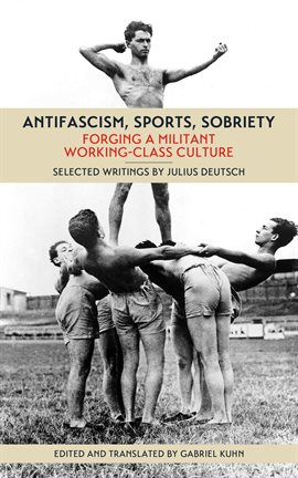 Cover image for Antifascism, Sports, Sobriety