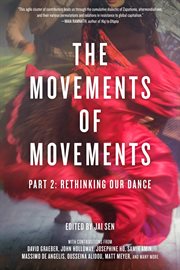 The movements of movements. Part 2: Rethinking Our Dance cover image