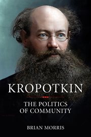Kropotkin. The Politics of Community cover image