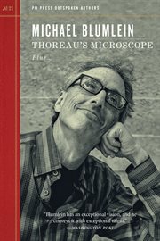 Thoreau's microscope ; : plus, Paul and me ; and, Fidelity ; and, Know how, can do, and more cover image