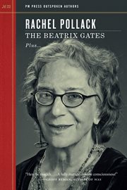 The Beatrix Gates : plus The woman who didn't come back plus Trans central station and much more cover image