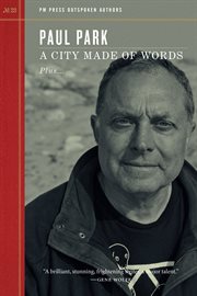A city made of words : plus, Climate change ; plus, A resistance to theory and much more cover image