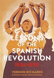 Lessons of the spanish revolution. 1936-1939 cover image