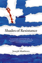 Shades of Resistance : A Novel cover image