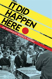 It did happen here : an antifascist people's history cover image