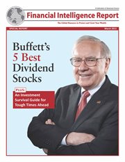 Buffet's 5 best dividend stocks: plus: an investment survival guide for tough times ahead cover image