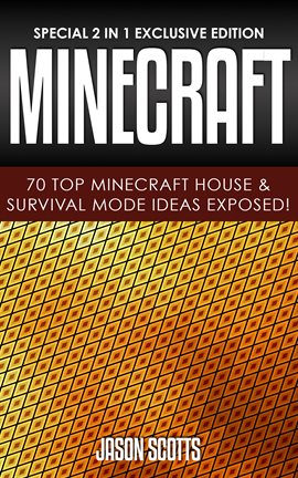 Cover image for Minecraft: 70 Top Minecraft House & Survival Mode Ideas Exposed!