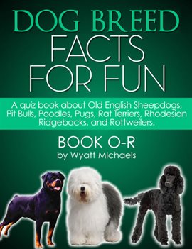 Cover image for Dog Breed Facts for Fun!