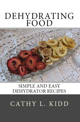 Cover image for Dehydrating Food
