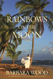 Rainbows on the Moon cover image