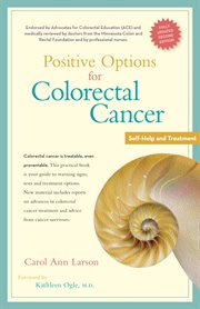 Positive options for colorectal cancer : self-help and treatment cover image