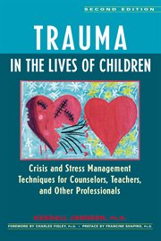 Trauma in the lives of children cover image