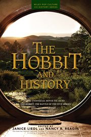 The hobbit and history. Companion to The Hobbit: The Battle of the Five Armies cover image