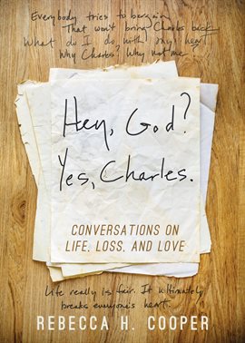 Cover image for Hey, God? Yes, Charles.