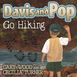 Cover image for Davis and Pop Go Hiking