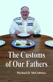 The customs of our fathers cover image