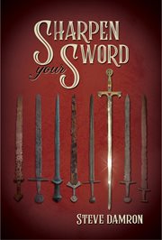 Sharpening Your Sword cover image