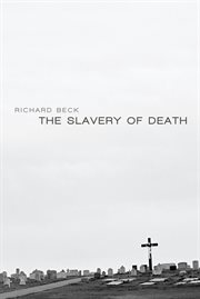 The slavery of death cover image
