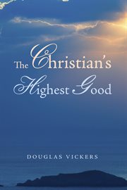 Christians highest good cover image