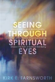 Seeing through spiritual eyes cover image