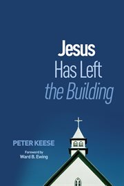Jesus has left the building cover image
