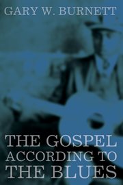 Gospel according to the blues cover image