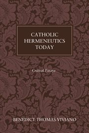 Catholic Hermeneutics Today : critical essays cover image