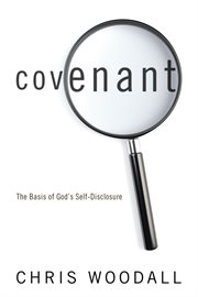 Covenant. The Basis of God's Self-Disclosure cover image