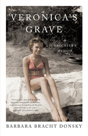 Veronica's Grave: A Daughter's Memoir cover image