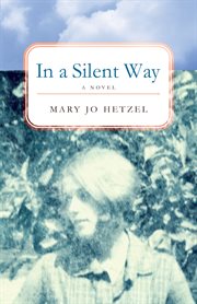 In a silent way : a novel cover image