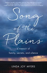 Song of the Plains : A family memoir cover image