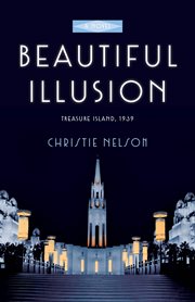 Beautiful illusion, Treasure island, 1939 : a novel cover image
