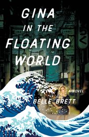 Gina in the Floating World : A Novel cover image