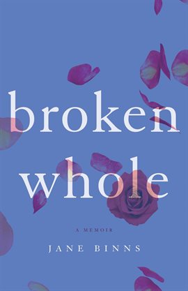 Cover image for Broken Whole