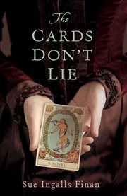 The cards don't lie : a novel cover image