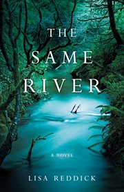 The same river : a novel cover image