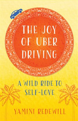 Cover image for The Joy of Uber Driving