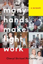 Many hands make light work. A Memoir cover image