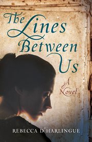 The lines between us : a novel cover image