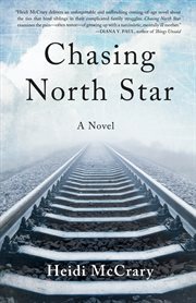 Chasing north star. A Novel cover image