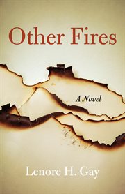 Other fires. A Novel cover image