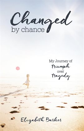 Cover image for Changed By Chance