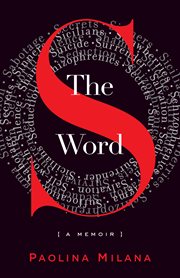 The S word : a memoir cover image