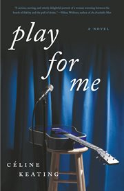 Play for me : a novel cover image