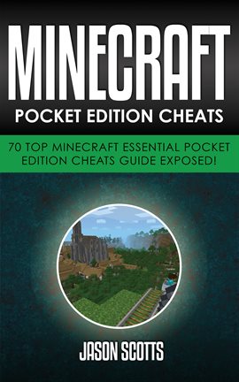 Cover image for Minecraft Cheats: 70 Top Minecraft Essential Cheats Guide Exposed!