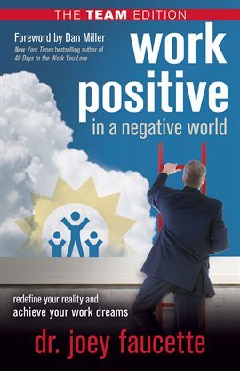 Cover image for Work Positive in a Negative World