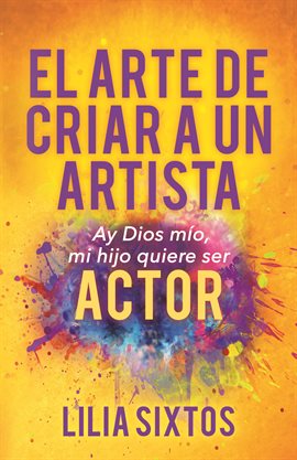 Umschlagbild für El Arte de Criar A Un Artista
