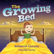 The growing bed cover image